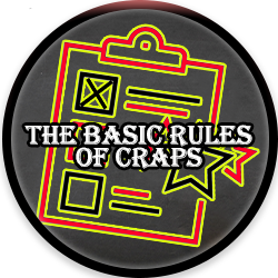 What Are The Basic Rules Of Craps