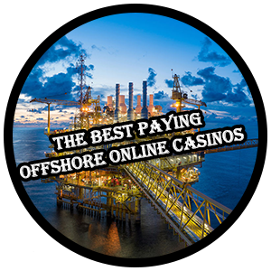 Best Paying Offshore Online Casinos