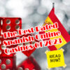 The Best Rated Spanish Online Casinos