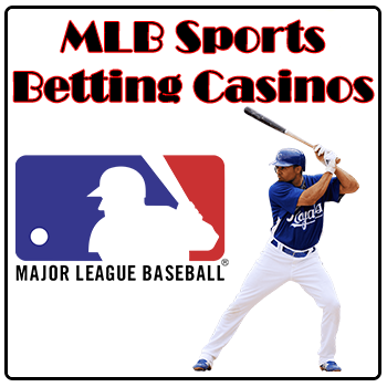 MLB Sports Betting Casinos