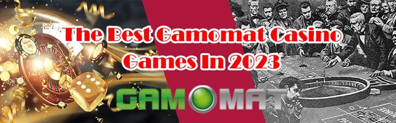 The Best Gamomat Casino Games