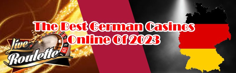 The Best German Casinos Online