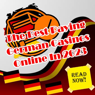 The Best Paying German Casinos Online