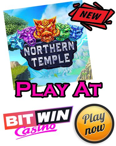 Play Northern Temple at BitWin Casino