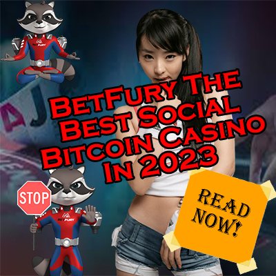 BetFury The Social Bitcoin Casino