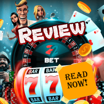 Our Exclusive 22Bet Casino Review