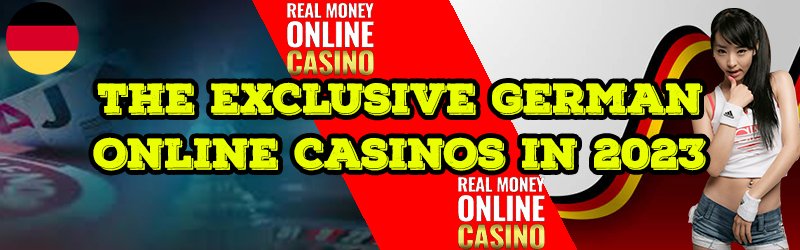 The Exclusive German Online Casinos