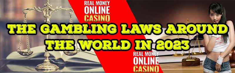The Gambling Laws Around The World