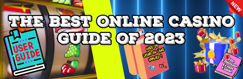 The Best Online Casino Guide
